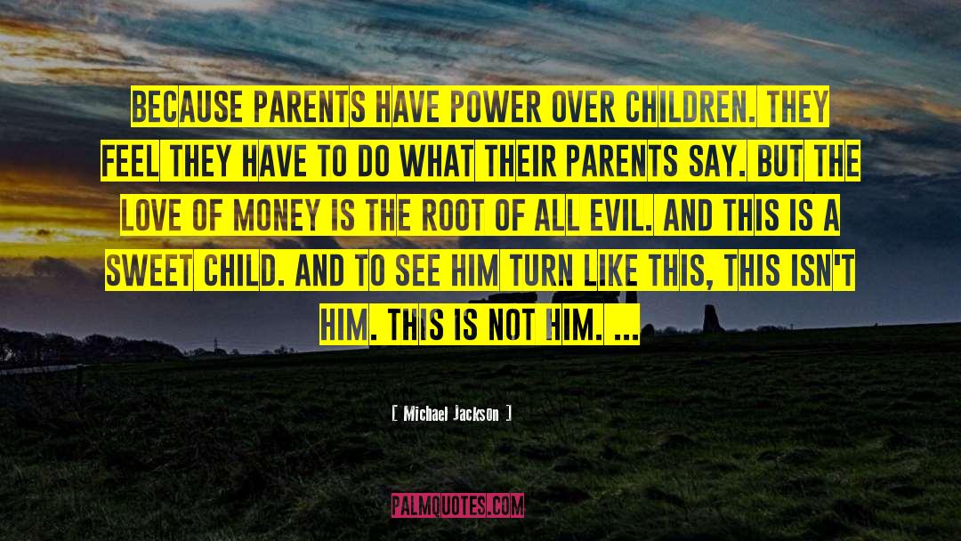Child Prophets quotes by Michael Jackson