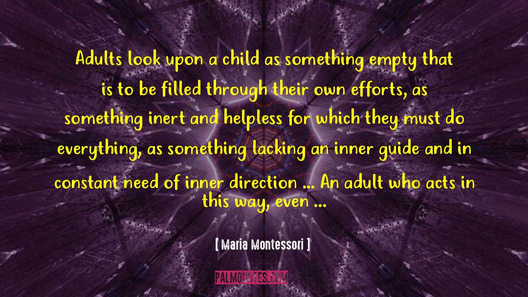 Child Protection quotes by Maria Montessori