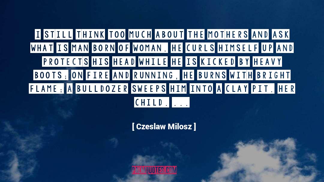 Child Psychology quotes by Czeslaw Milosz