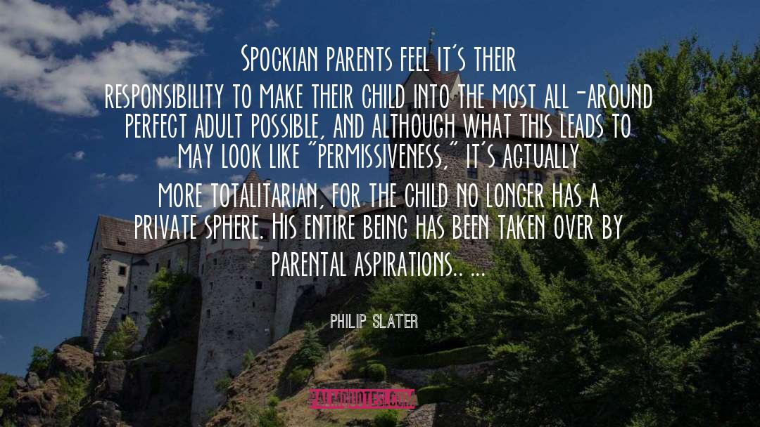 Child quotes by Philip Slater