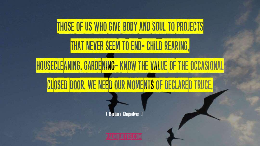 Child Rearing quotes by Barbara Kingsolver