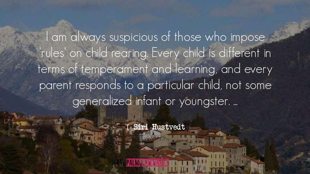 Child Rearing quotes by Siri Hustvedt