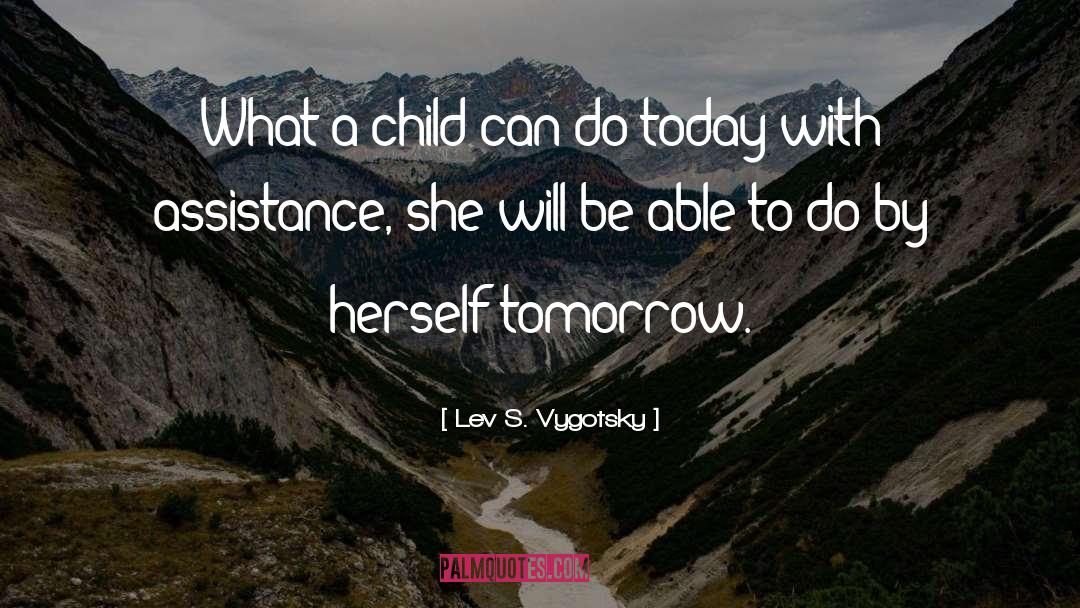 Child S Dream quotes by Lev S. Vygotsky
