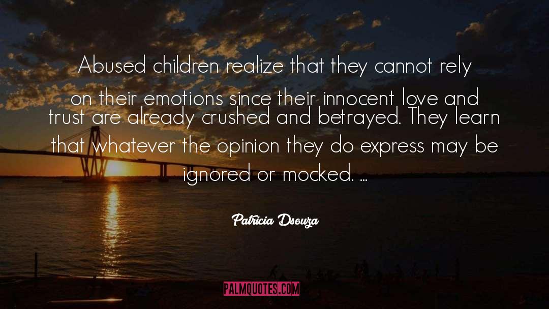 Child Sexual Abuse Survivors quotes by Patricia Dsouza