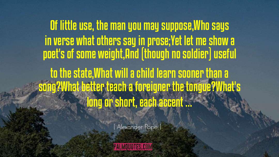 Child Soldier Slavery quotes by Alexander Pope