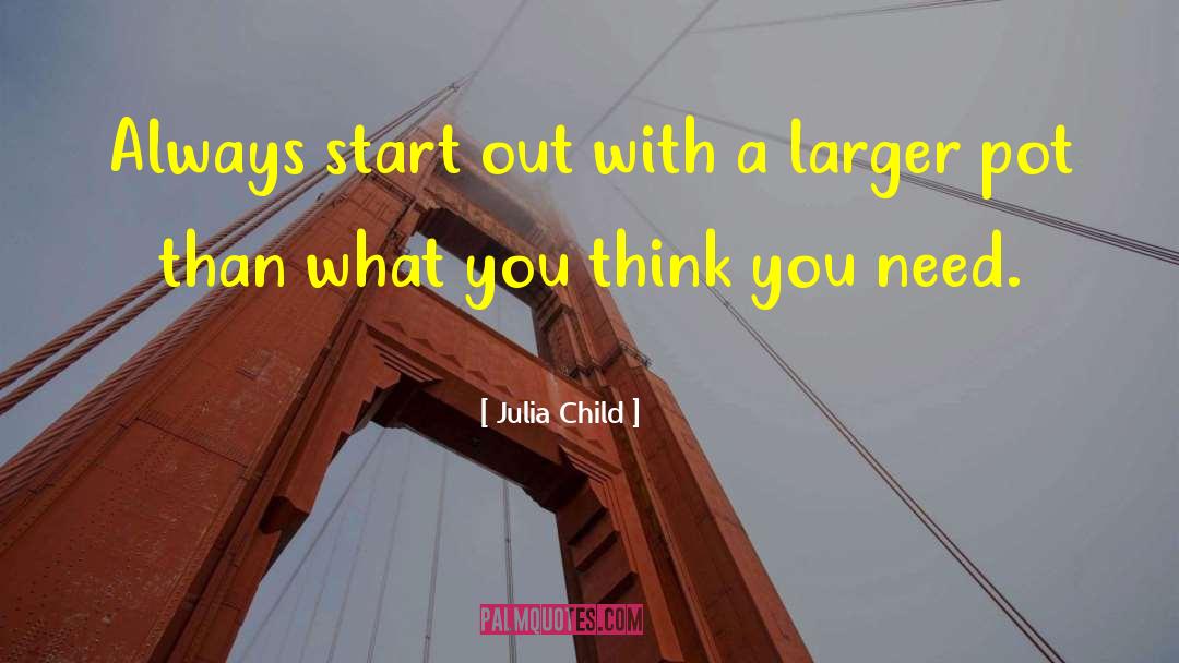 Child Star quotes by Julia Child