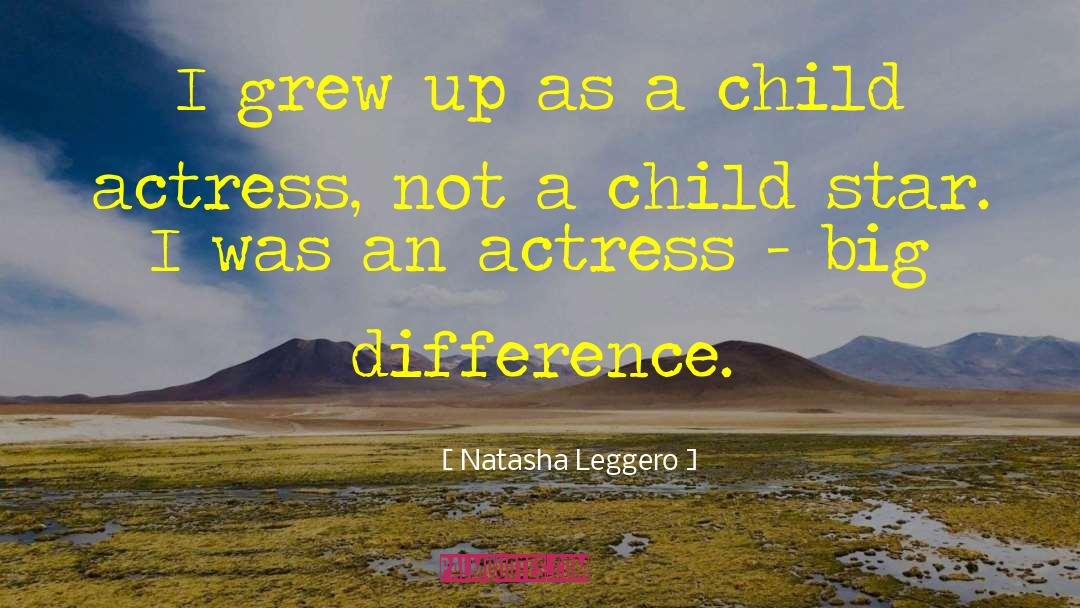 Child Star quotes by Natasha Leggero