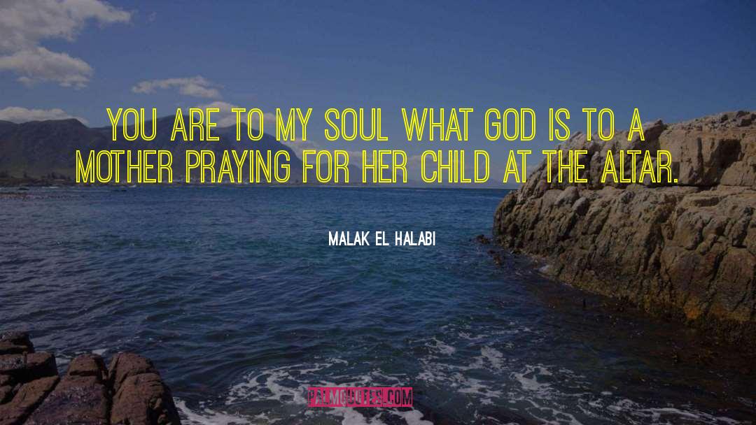 Child Welfare quotes by Malak El Halabi