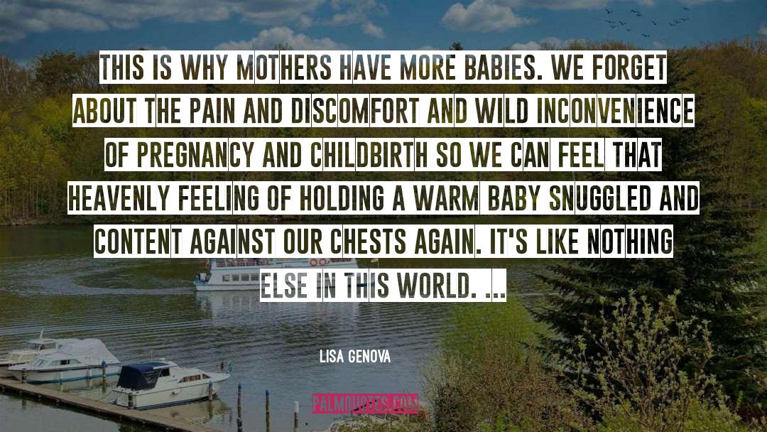 Childbirth Nightmares quotes by Lisa Genova