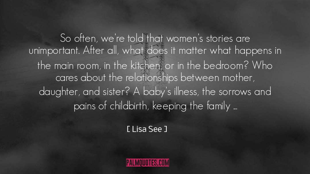 Childbirth quotes by Lisa See