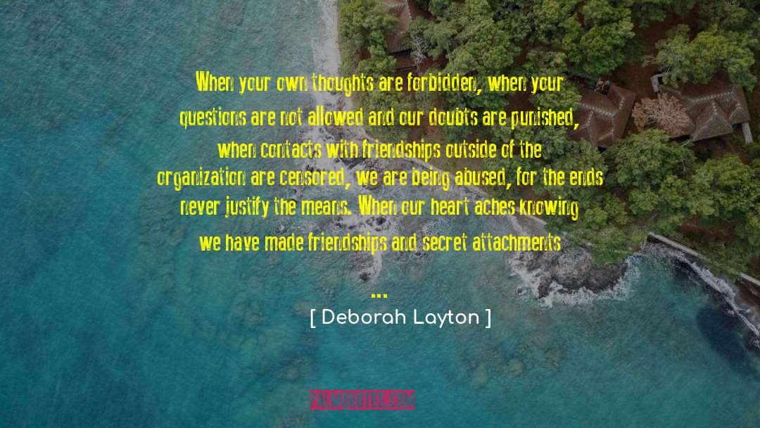 Childcare For Abused quotes by Deborah Layton