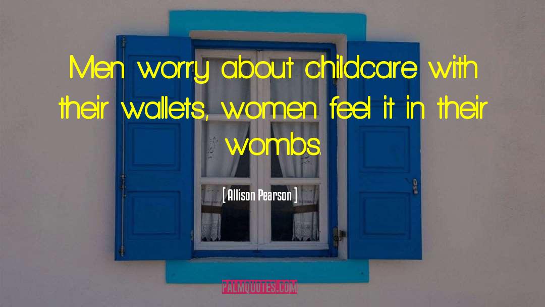 Childcare quotes by Allison Pearson