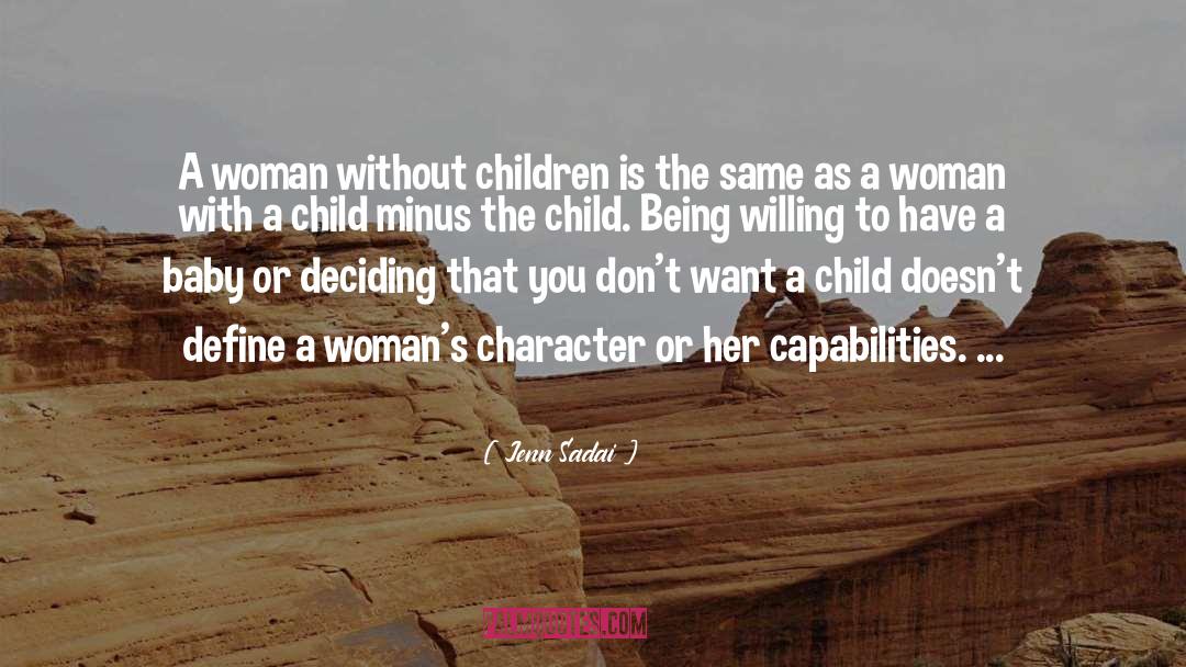 Childfree quotes by Jenn Sadai