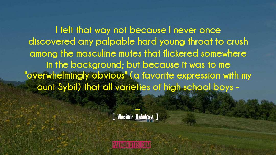 Childhood Crush quotes by Vladimir Nabokov