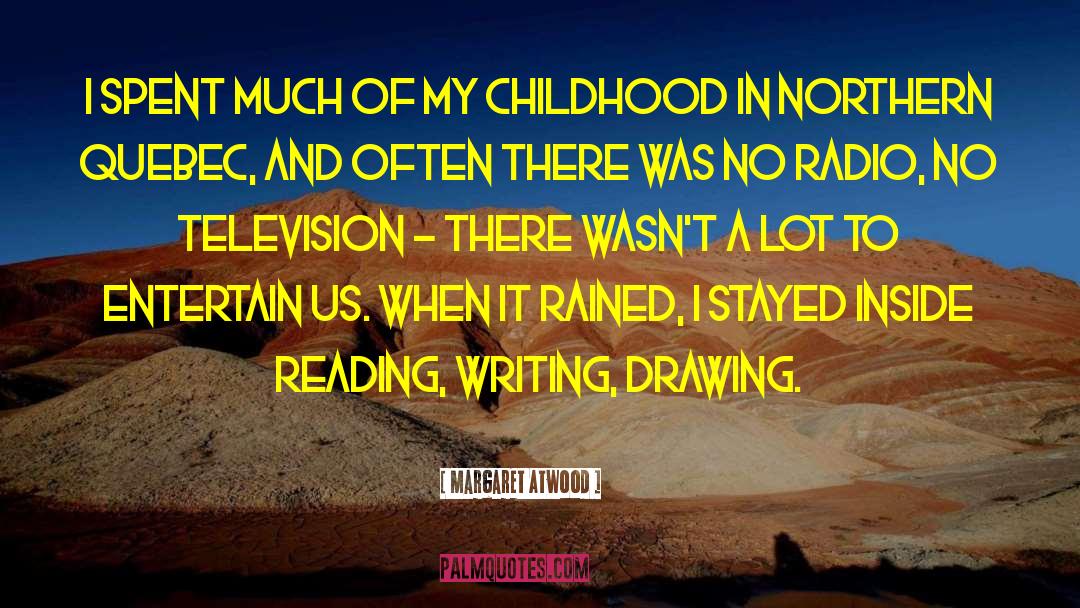 Childhood Dream quotes by Margaret Atwood