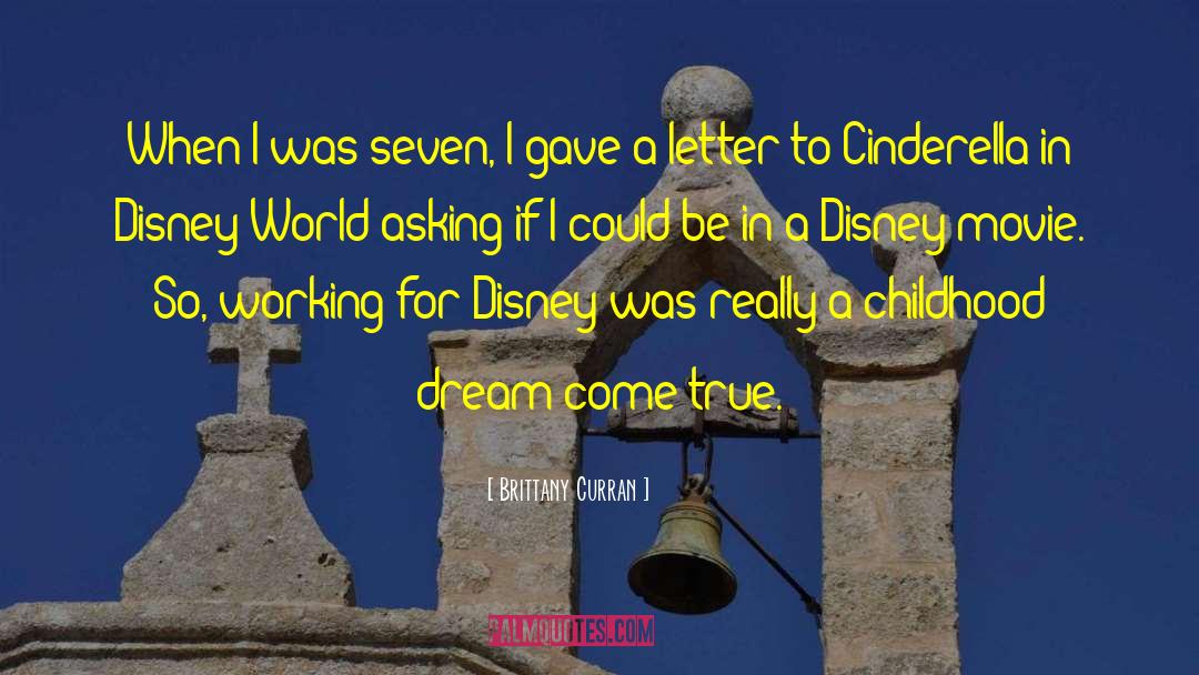 Childhood Dream quotes by Brittany Curran