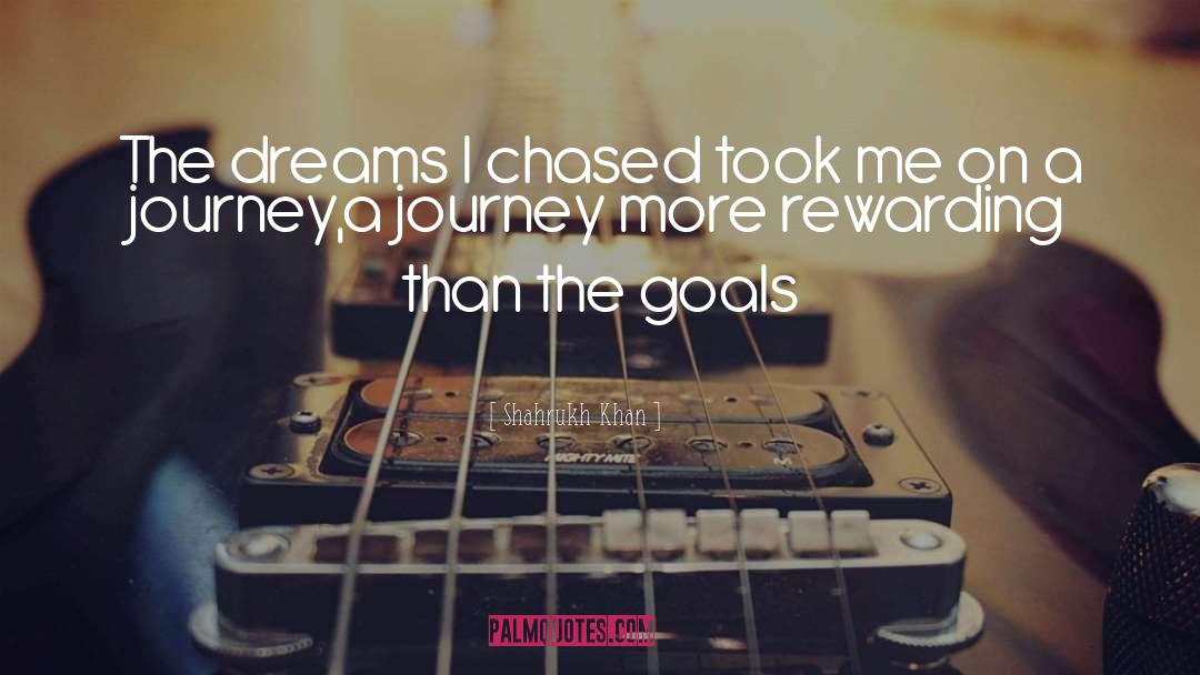 Childhood Dreams quotes by Shahrukh Khan