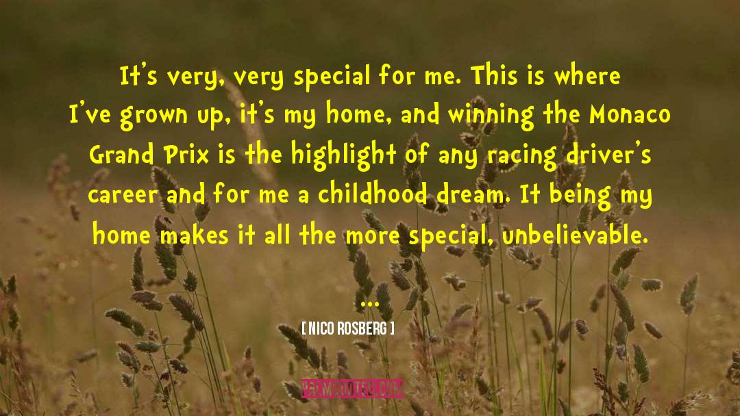 Childhood Dreams quotes by Nico Rosberg