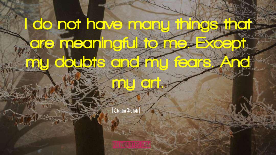 Childhood Fears quotes by Chaim Potok