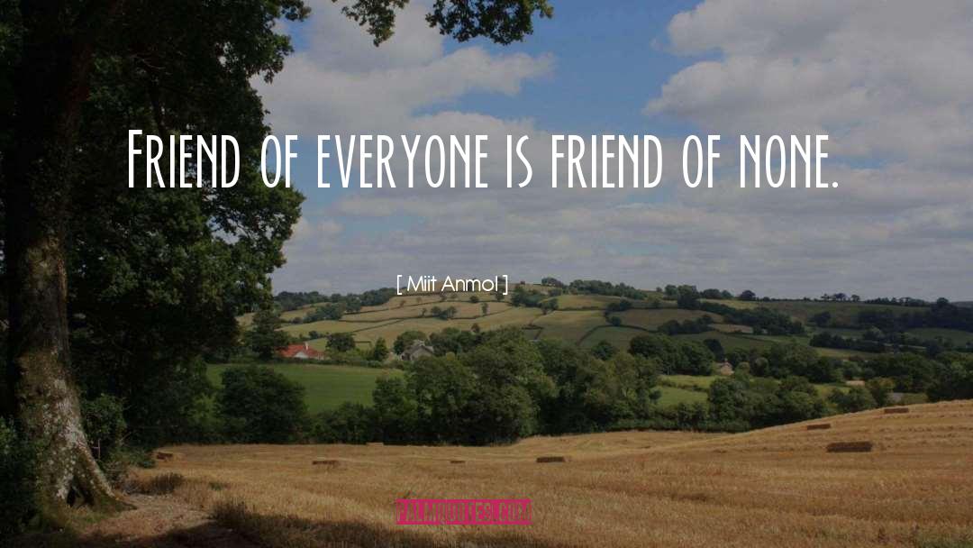 Childhood Friend quotes by Miit Anmol