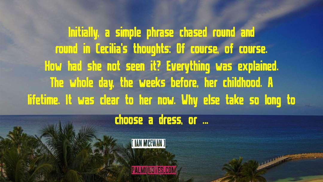 Childhood Innocence quotes by Ian McEwan