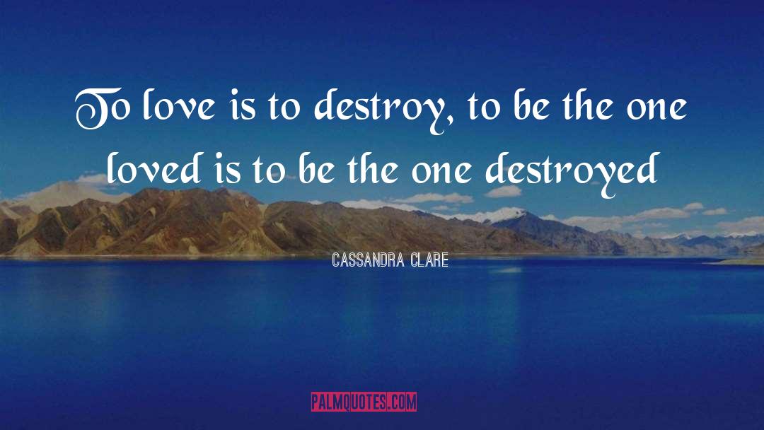 Childhood Love quotes by Cassandra Clare