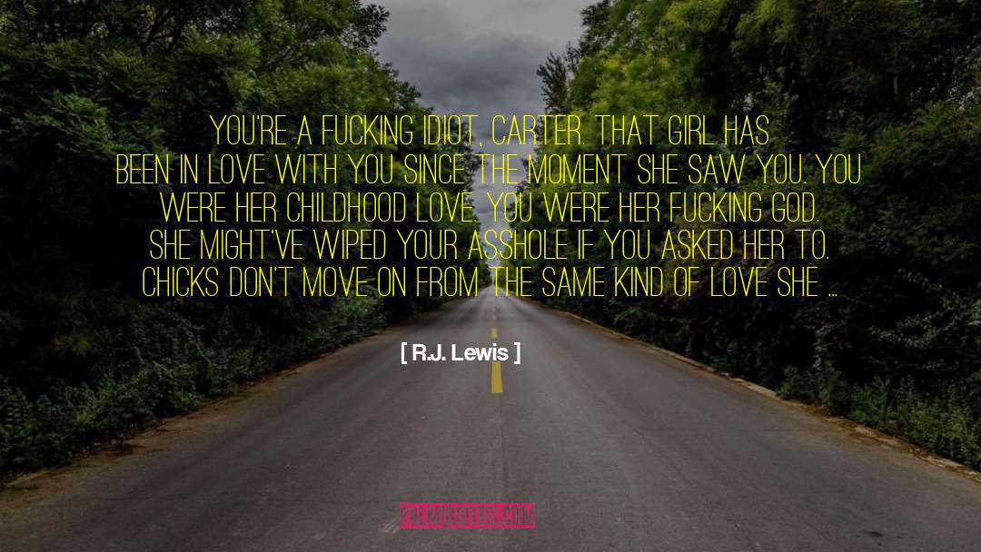 Childhood Love quotes by R.J. Lewis