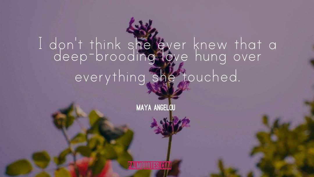 Childhood Love quotes by Maya Angelou