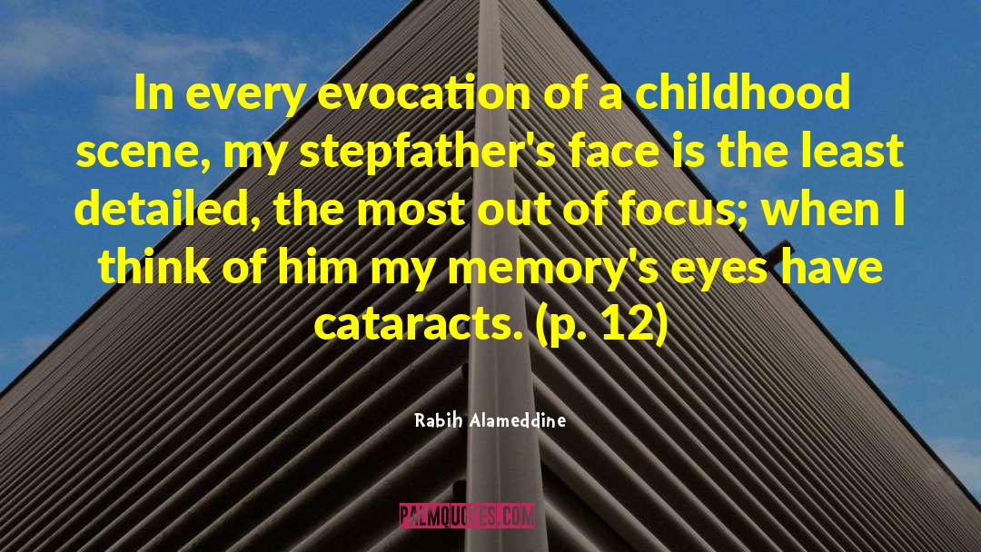 Childhood Memory quotes by Rabih Alameddine