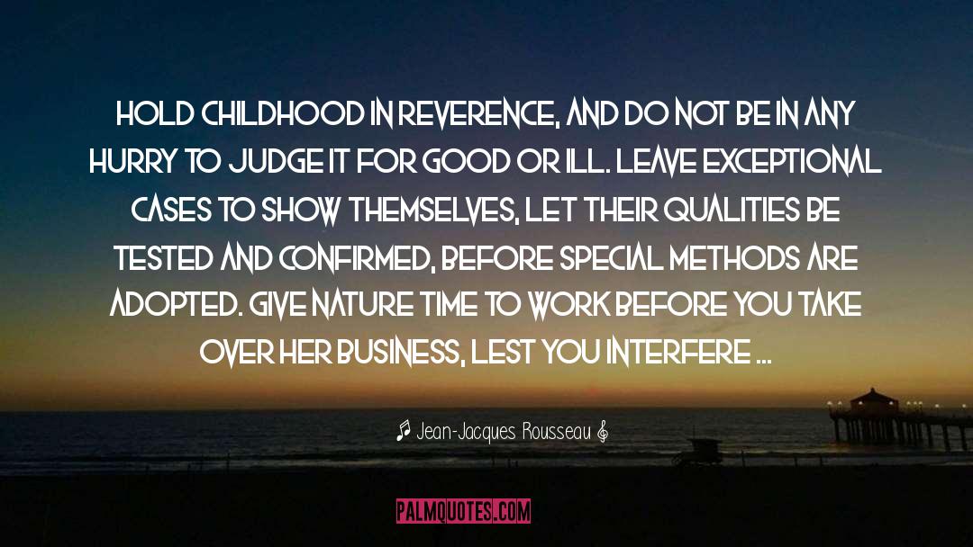 Childhood Memory quotes by Jean-Jacques Rousseau