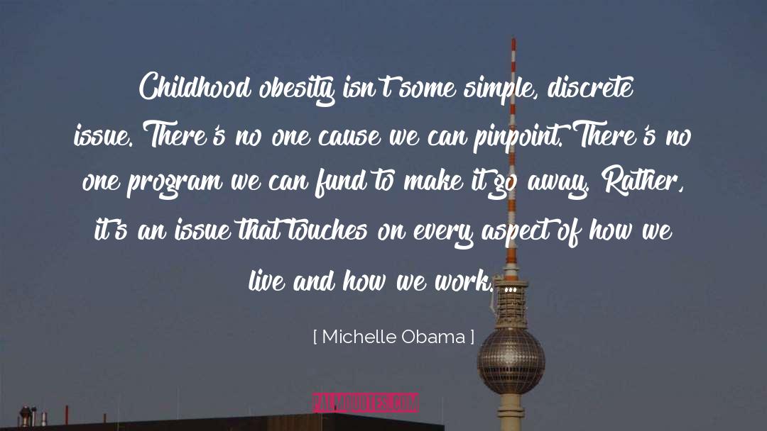 Childhood Obesity quotes by Michelle Obama