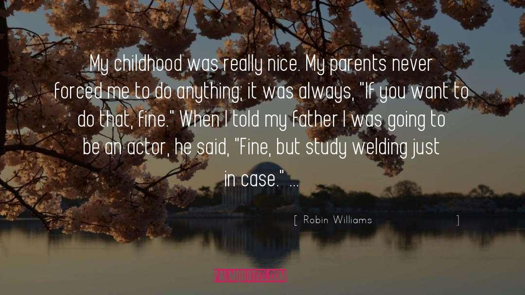Childhood Obesity quotes by Robin Williams