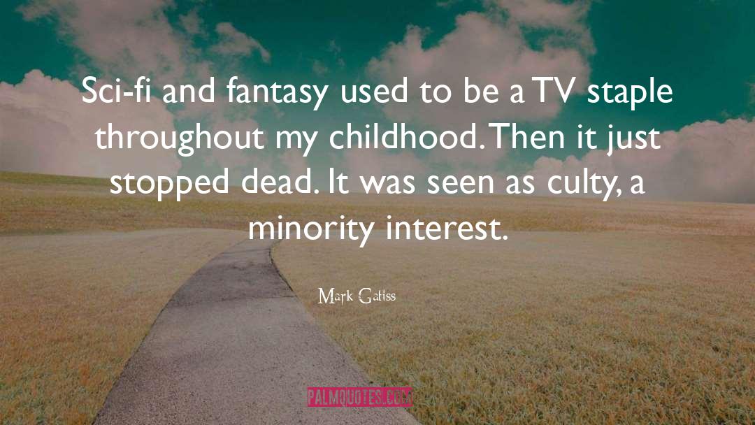Childhood Parenting quotes by Mark Gatiss