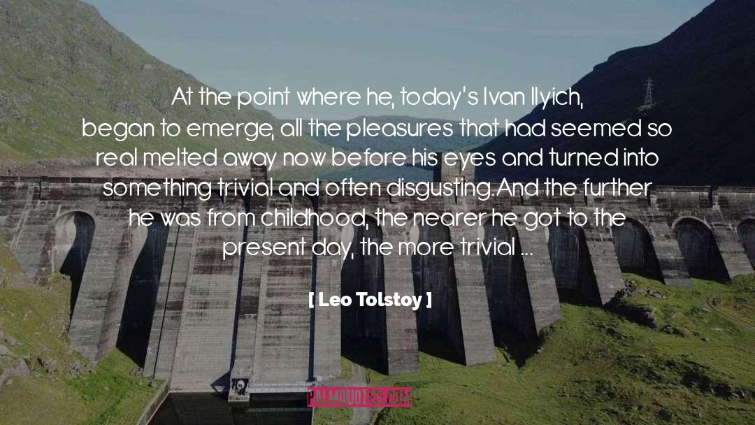 Childhood quotes by Leo Tolstoy