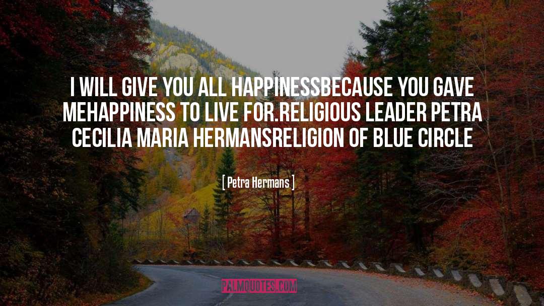 Childhood Religion quotes by Petra Hermans