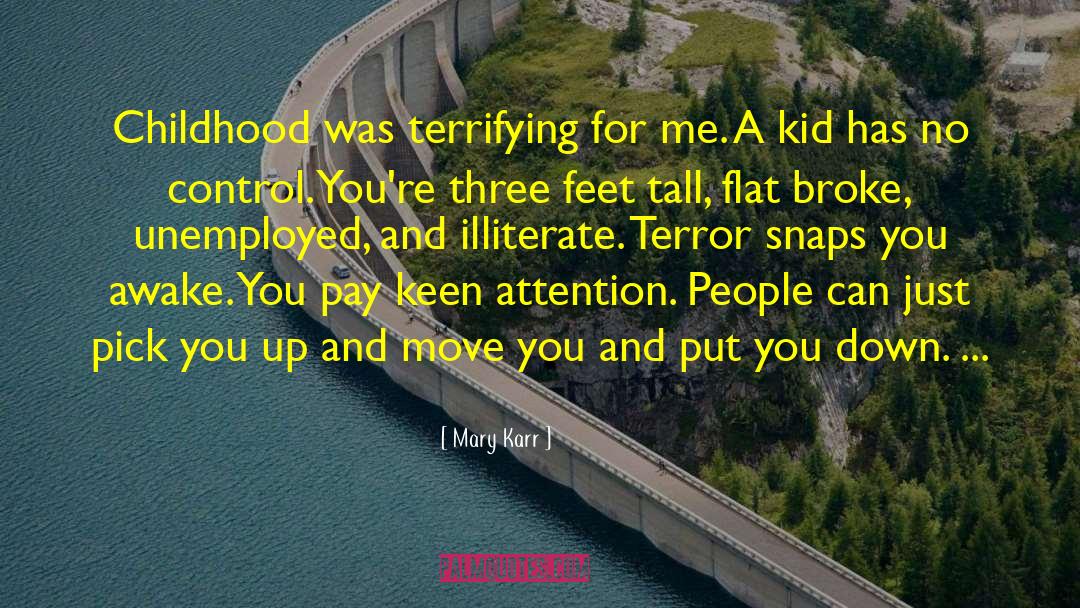 Childhood Returns quotes by Mary Karr