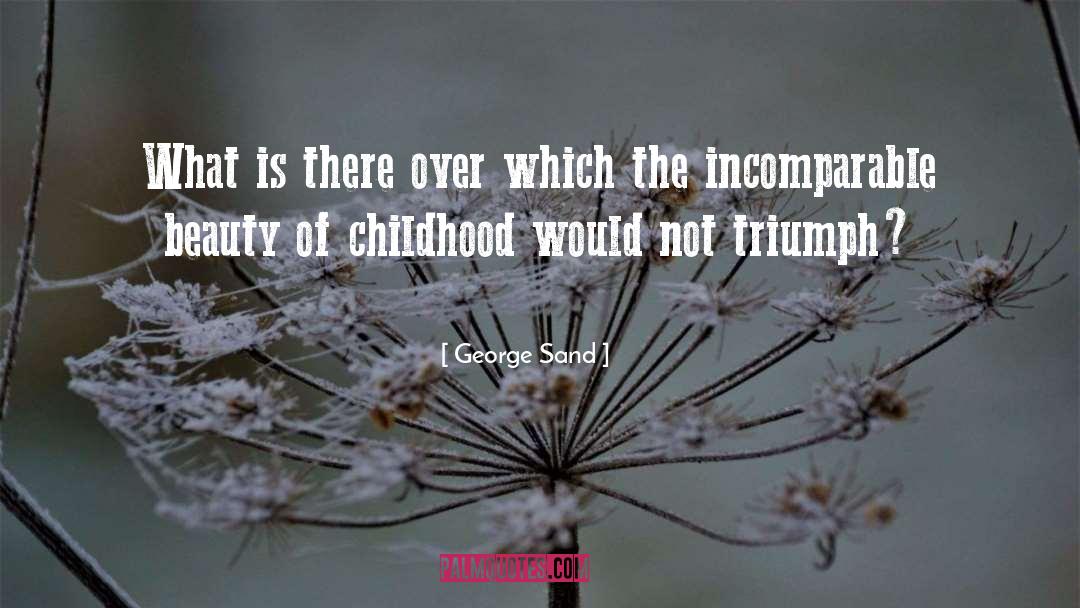 Childhood Rivals quotes by George Sand