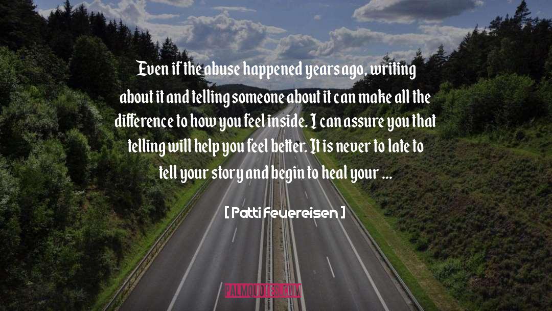 Childhood Sexual Abuse Healing quotes by Patti Feuereisen