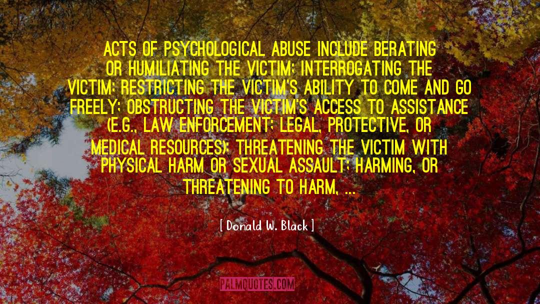 Childhood Sexual Abuse quotes by Donald W. Black