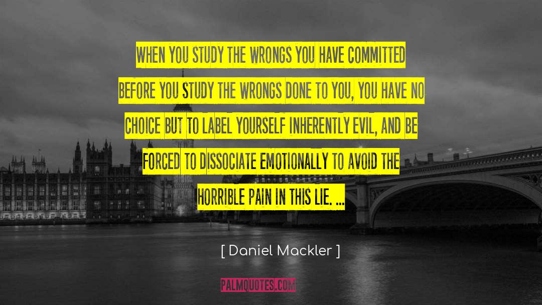 Childhood Trauma quotes by Daniel Mackler