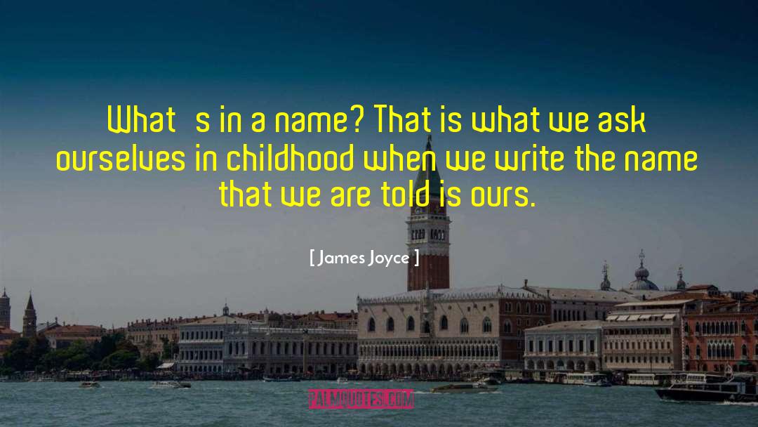 Childhood Traumas quotes by James Joyce