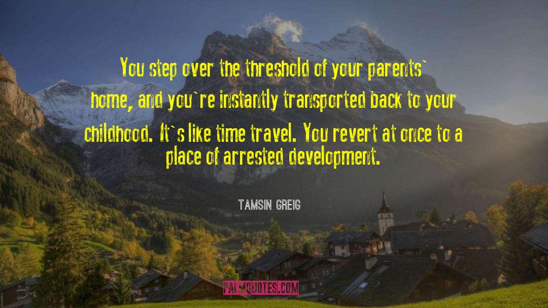 Childhood Traumas quotes by Tamsin Greig