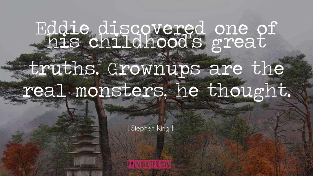 Childhoods quotes by Stephen King