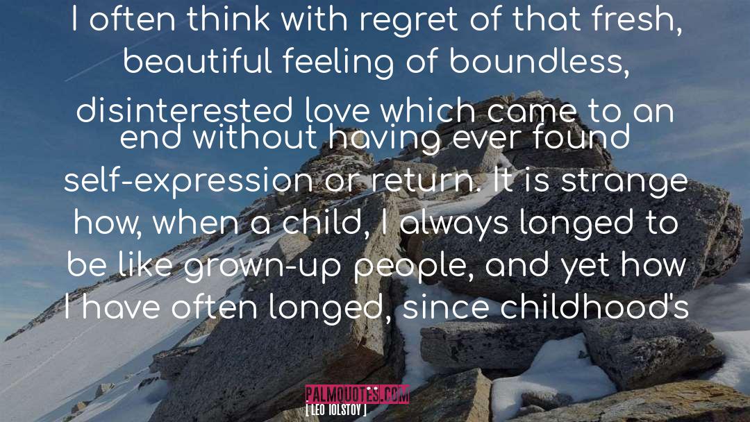 Childhoods quotes by Leo Tolstoy