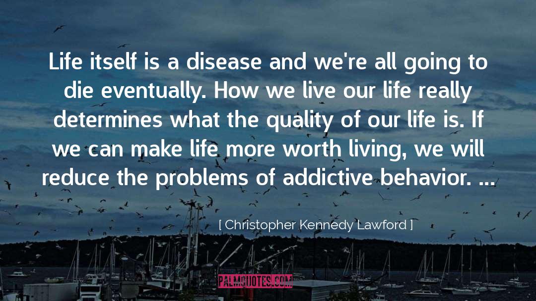 Childish Behavior quotes by Christopher Kennedy Lawford