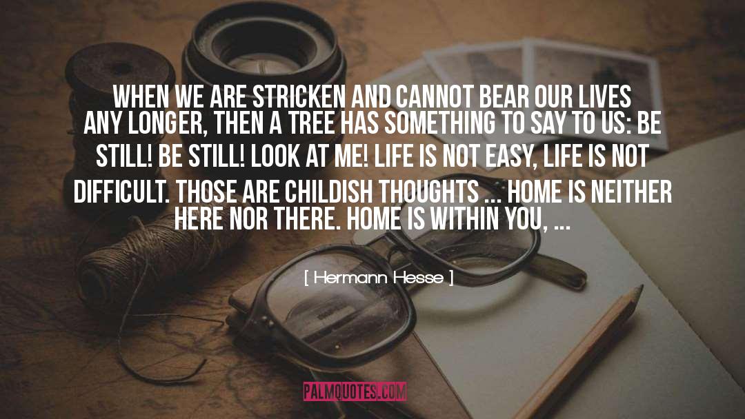 Childish quotes by Hermann Hesse