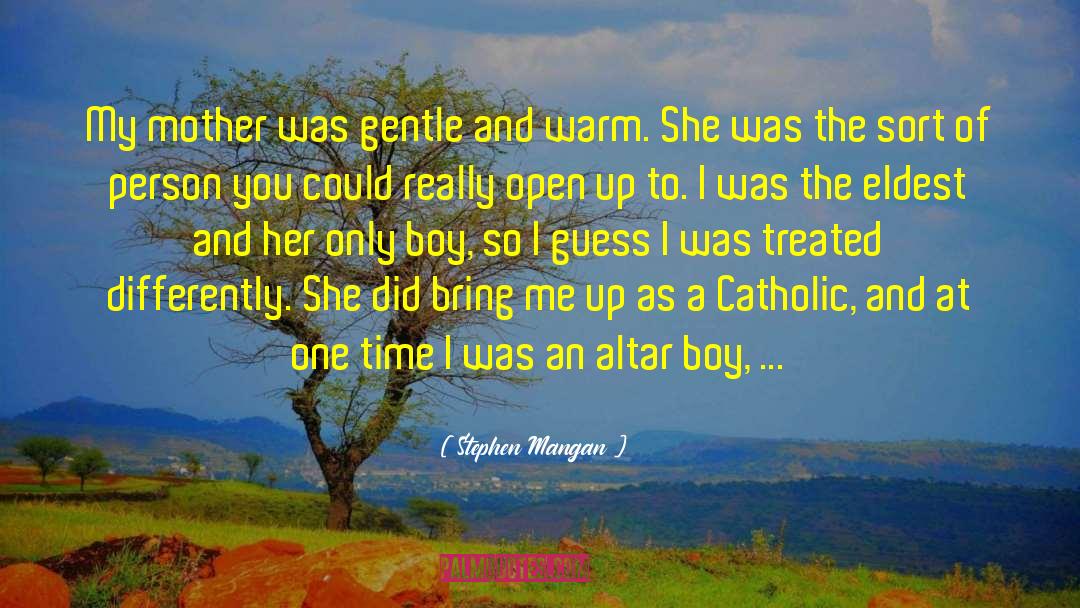 Childlike Faith quotes by Stephen Mangan