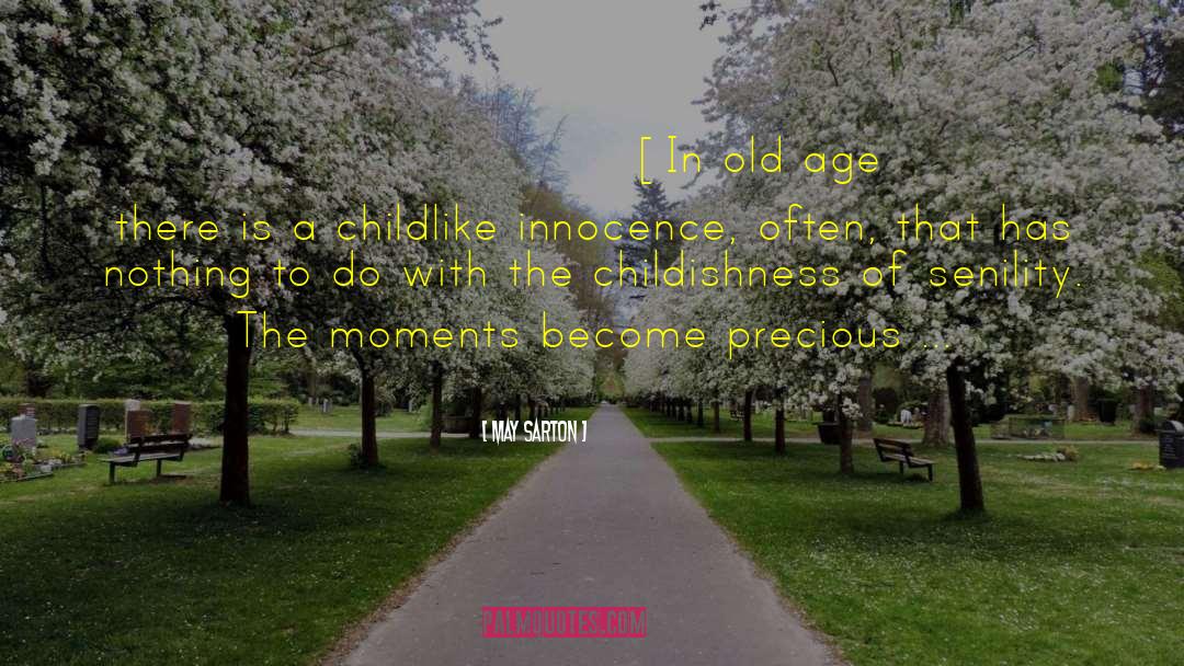 Childlike Wonder quotes by May Sarton