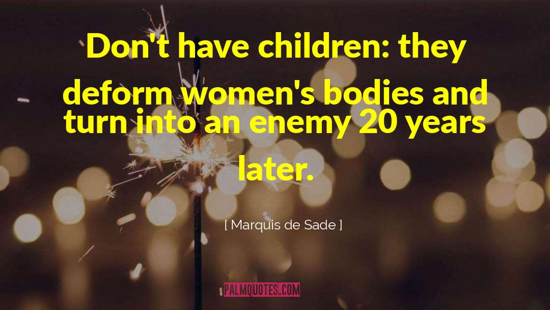 Children 27s Books quotes by Marquis De Sade