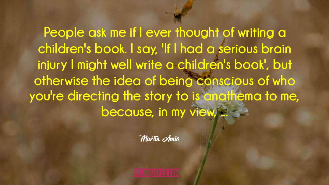 Children 27s Imagination quotes by Martin Amis